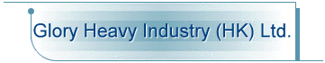 Glory Heavy Industry (HK) Ltd.